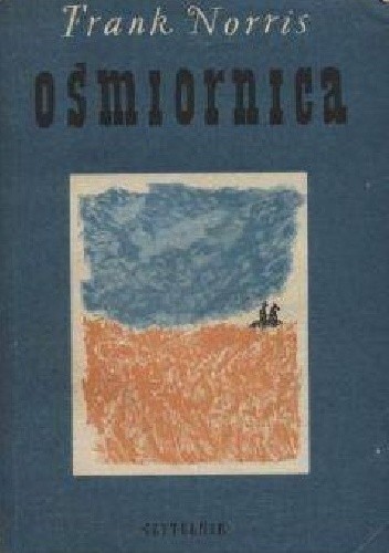 Ośmiornica - Frank Norris