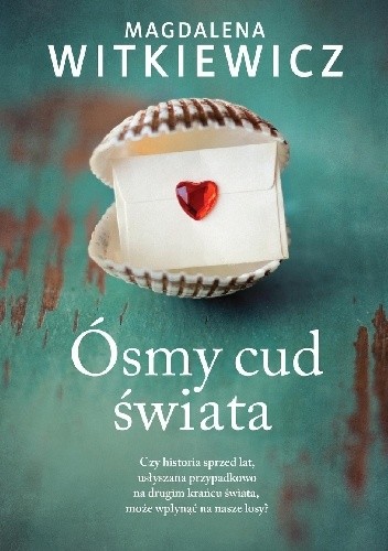 Ósmy cud świata - Magdalena Witkiewicz