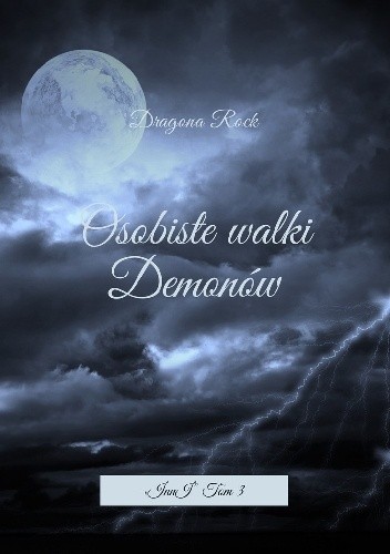 Osobiste walki Demonów - Dragona Rock