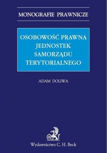 Osobowość prawna jednostek samorządu terytorialnego - Adam Doliwa