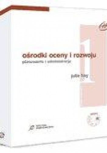 Ośrodki oceny i rozwoju. Zestaw 1 - Julie Hay
