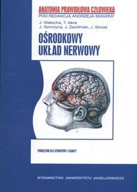 Ośrodkowy układ nerwowy - Skawina Andrzej (red.) - Andrzej Skawina