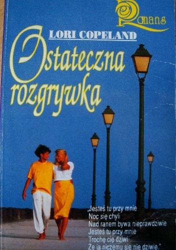 Ostateczna rozgrywka - Lori Copeland