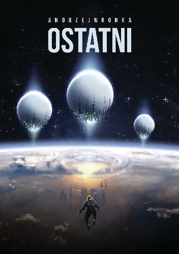 Ostatni - Andrzej Wronka