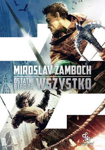 Ostatni bierze wszystko - Miroslav Žamboch