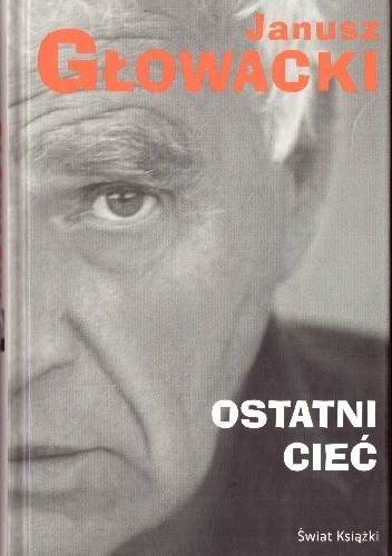 Ostatni cieć - Janusz Głowacki
