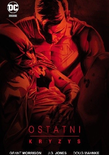Ostatni kryzys - Grant Morrison