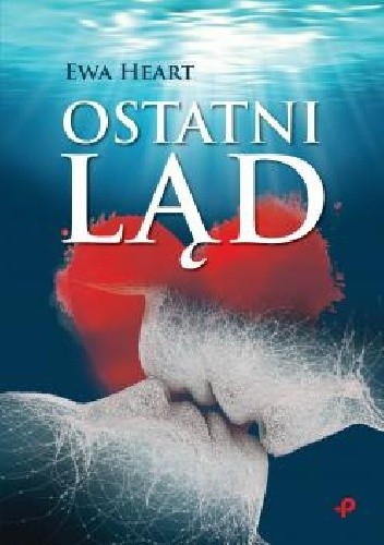 Ostatni ląd - Ewa Heart