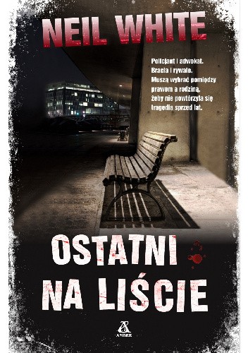 Ostatni na liście - Neil White
