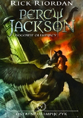 Ostatni Olimpijczyk - Rick Riordan