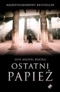 Ostatni papież - Luís Miguel Rocha