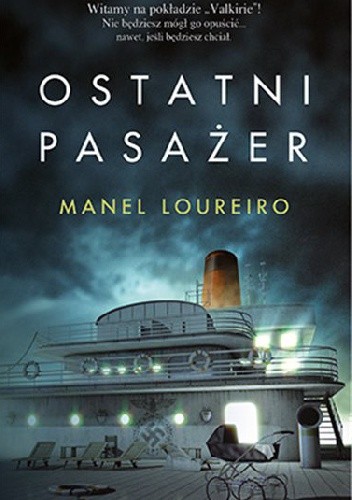 Ostatni pasażer - Manel Loureiro