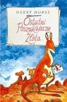Ostatni Poszukiwacze Złota - Harry Horse