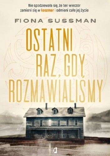 Ostatni raz, gdy rozmawialiśmy - Fiona Sussman