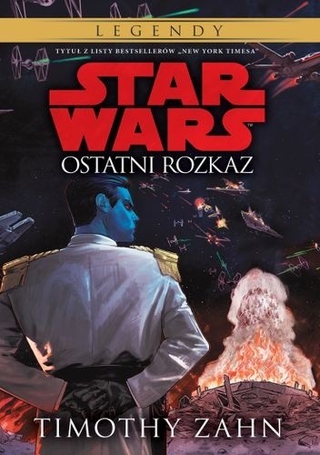 Ostatni rozkaz - Timothy Zahn