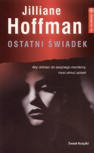 Ostatni świadek - Jilliane Hoffman