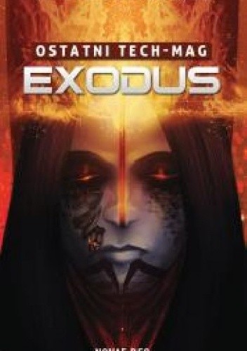 Ostatni Tech-Mag. Exodus - Patryk Romanowski