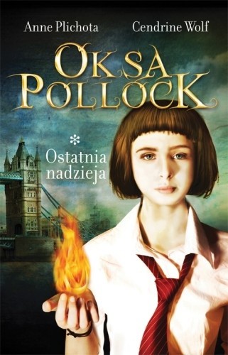 Ostatnia nadzieja - Anne Plichota