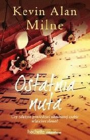 Ostatnia nuta - Kevin Alan Milne