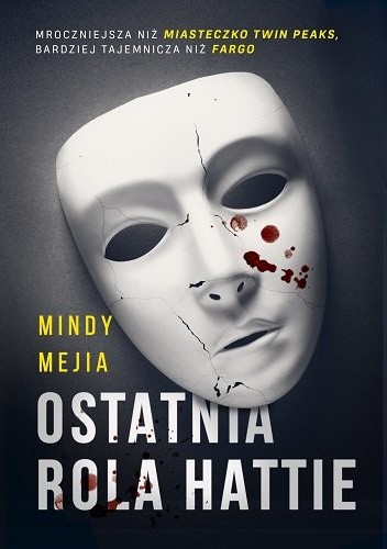 Ostatnia rola Hattie - Mindy Mejia