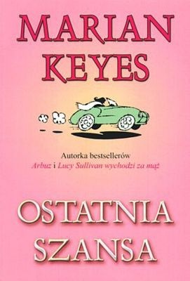 Ostatnia szansa - Marian Keyes