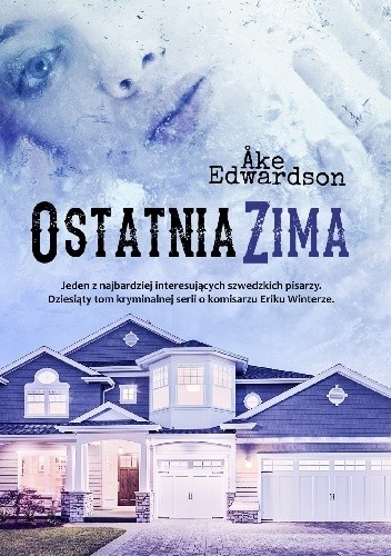 Ostatnia zima - Åke Edwardson