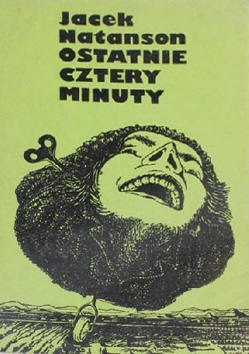 Ostatnie cztery minuty - Jacek Natanson