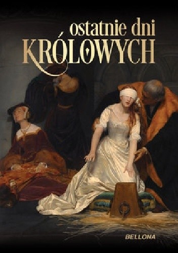 Ostatnie dni królowych - Jean-Christophe Buisson