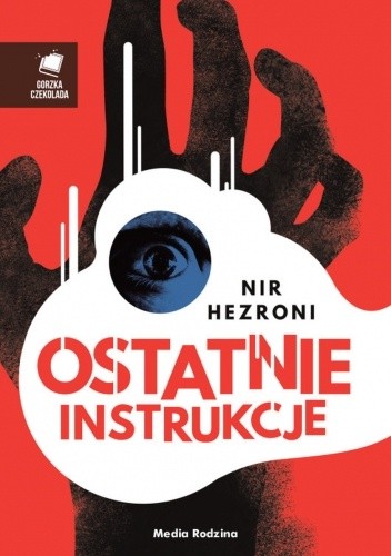 Ostatnie instrukcje - Nir Hezroni
