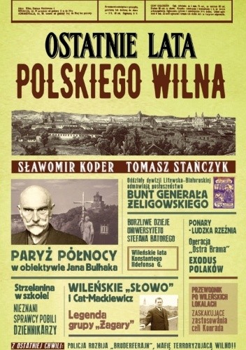 Ostatnie lata polskiego Wilna - Sławomir Koper
