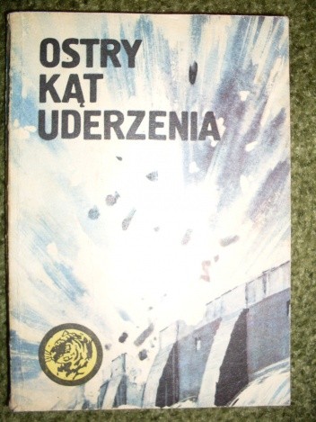Ostry kąt uderzenia - Jerzy Marciniak
