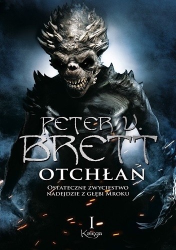 Otchłań: Księga I - Peter V. Brett