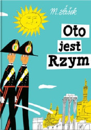 Oto jest Rzym - Miroslav Šašek