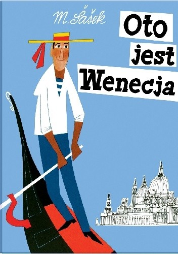 Oto jest Wenecja - Miroslav Šašek