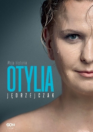 Otylia. Moja historia - Paweł Hochstim