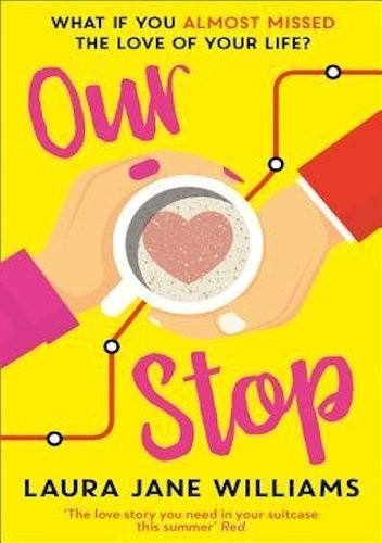 Our Stop - Laura Jane Williams