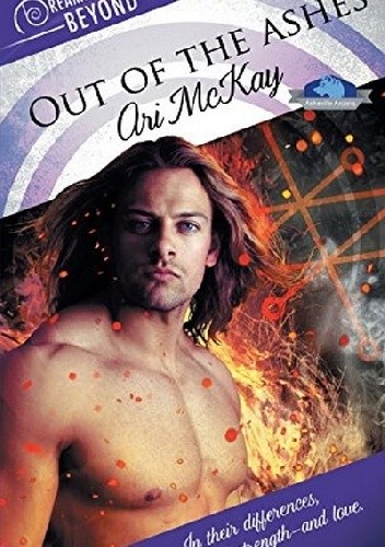 Out of the Ashes - Ari Mckay