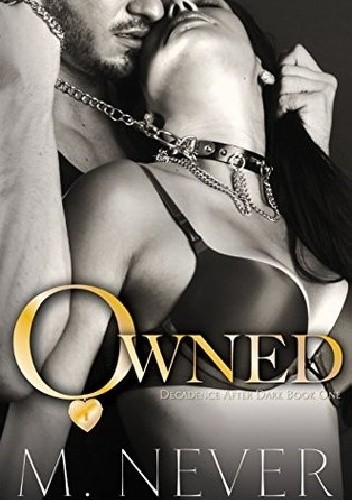 Owned - M. Never