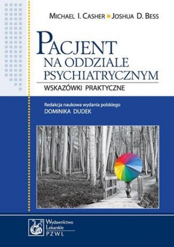Pacjent na oddziale psychiatrycznym - I. Casher Michael