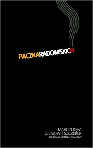 Paczka Radomskich - Marcin Kępa