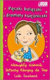 Pączki, bolączki i dramaty księżniczki - Rasheed Leila