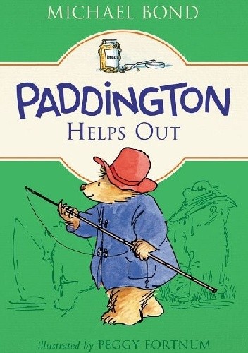 Paddington Helps Out - Michael Bond