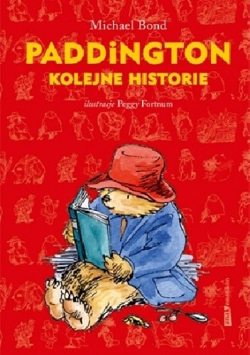 Paddington. Kolejne historie - Michael Bond