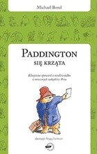 Paddington się krząta - Michael Bond