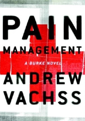 Pain Management - Andrew Vachss