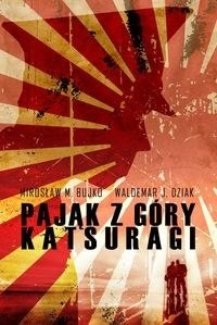 Pająk z góry Katsuragi - Waldemar Dziak