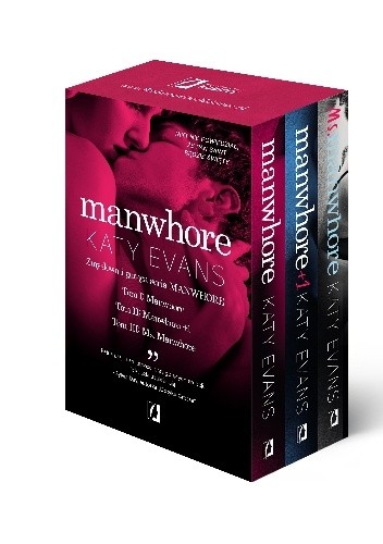 Pakiet Manwhore. 3 tomy: Manwhore, Manwhore + 1, Ms. Manwhore - Katy Evans