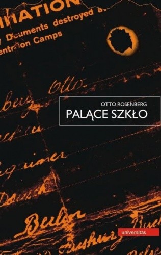 Palące szkło - Otto Rosenberg