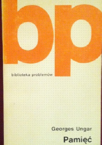 Pamięć - Georges Ungar