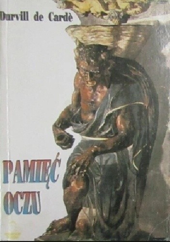 Pamięć oczu - Zbigniew Zerwal-Uramowicz